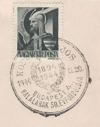 Árpád bélyeg Kossuth Lajos emlékbélyegzéssel (1944)